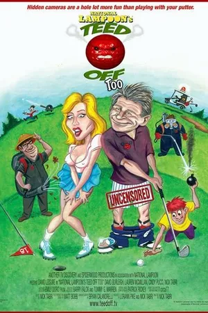 Постер к фильму National Lampoon's Teed Off Too (2006)
