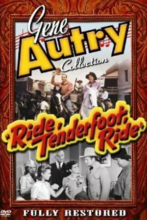Постер к фильму Ride, Tenderfoot, Ride (1940)