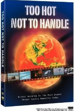 Постер к фильму Too Hot Not to Handle (2006)
