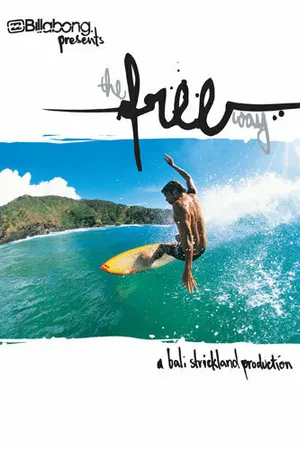 Постер к фильму The Free Way (2004)