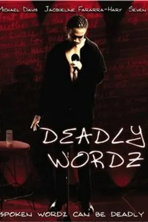 Постер к фильму Deadly Wordz (2003)