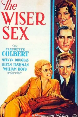 Постер к фильму The Wiser Sex (1932)
