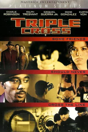 Постер к фильму Triple Cross (2005)