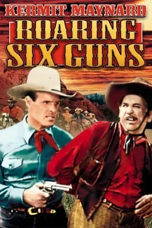 Постер к фильму Roaring Six Guns (1937)