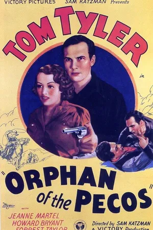 Постер к фильму Orphan of the Pecos (1937)