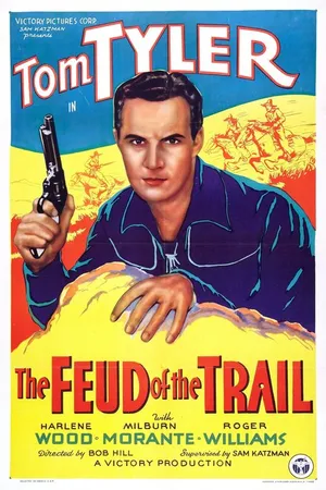 Постер к фильму The Feud of the Trail (1937)