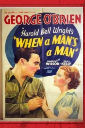 Постер к фильму When a Man's a Man (1935)