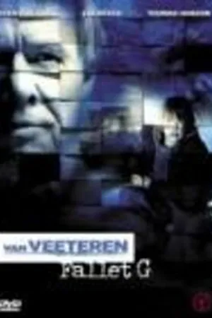 Постер к фильму Инспектор Ван Ветерен: Дело Г (2006)