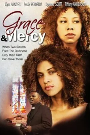 Постер к фильму Grace & Mercy (2006)