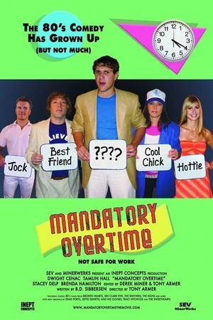 Постер к фильму Mandatory Overtime (2006)