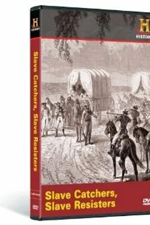 Постер к фильму Slave Catchers, Slave Resistors (2005)