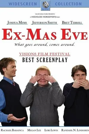 Постер к фильму Ex-Mas Eve (2006)