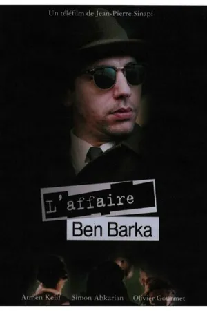 Постер к фильму Дело Бен Барка (2007)