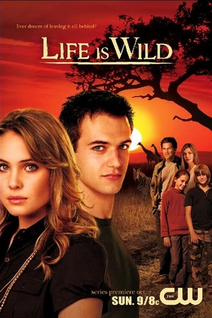 Постер к сериалу Дикая жизнь (2007 - 2008)