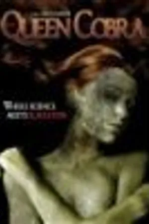 Постер к фильму Queen Cobra (2007)