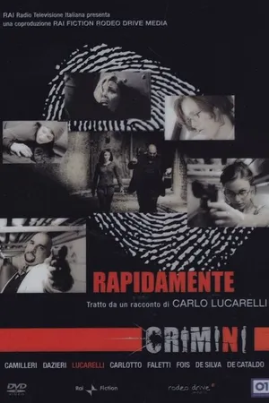 Постер к фильму Crimini: Rapidamente (2006)