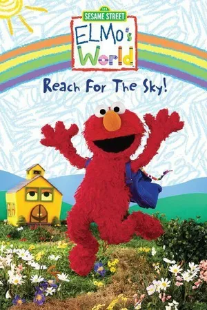 Постер к фильму Elmo's World: Reach for the Sky (2006)