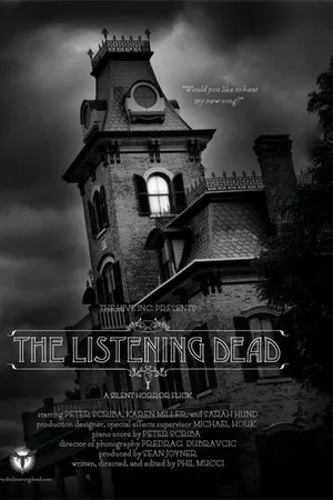 Постер к фильму The Listening Dead (2006)