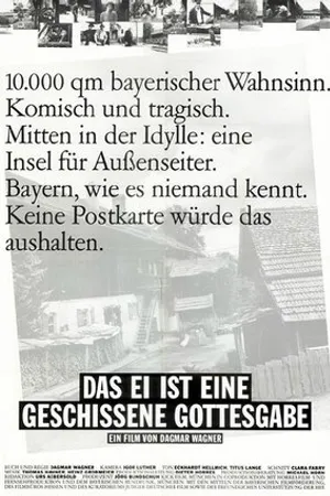 Постер к фильму Das Ei ist eine geschissene Gottesgabe (1993)