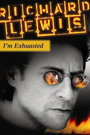 Постер к фильму Richard Lewis: I'm Exhausted (1988)