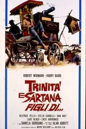 Постер к фильму Trinità e Sartana figli di... (1972)