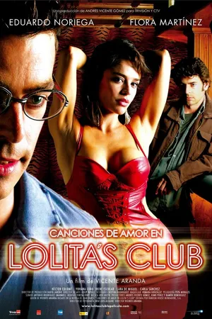 Постер к фильму Любовные песни в клубе Лолиты (2007)