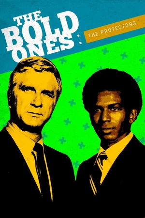 Постер к сериалу The Bold Ones: The Protectors (1969 - 1970)