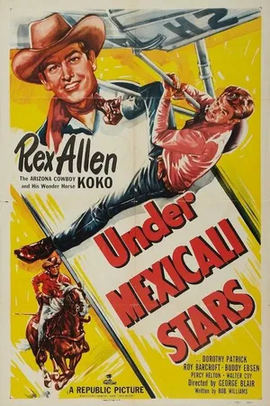 Постер к фильму Под мексиканскими звёздами (1950)