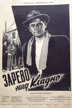 Постер к фильму Зарево над Кладно (1956)
