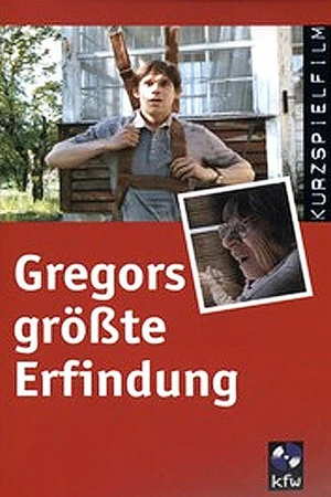 Постер к фильму Величайшее изобретение Грегора (2001)