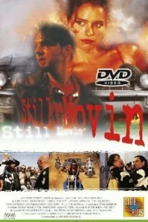 Постер к фильму Still Movin' (1997)
