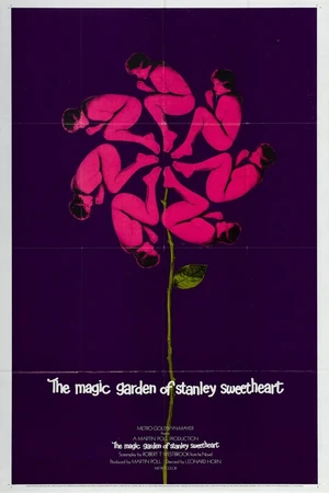 Постер к фильму The Magic Garden of Stanley Sweetheart (1970)