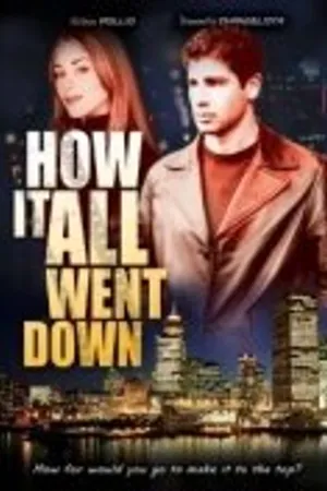 Постер к фильму How It All Went Down (2003)