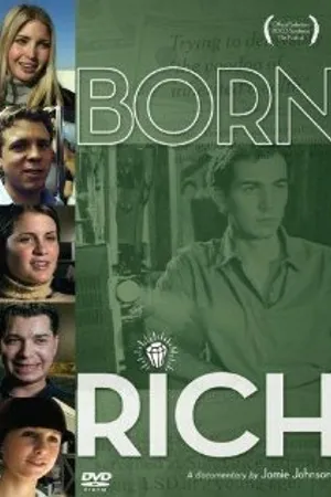 Постер к фильму Born Rich (2003)
