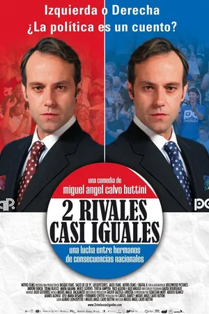 Постер к фильму Dos rivales casi iguales (2007)
