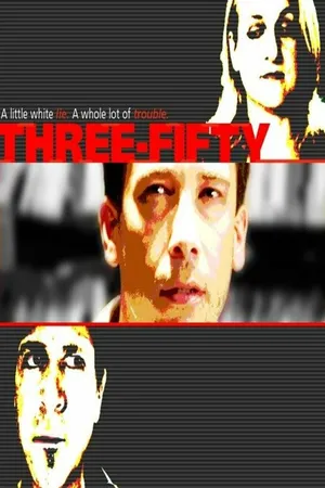 Постер к фильму Три пятьдесят (2008)