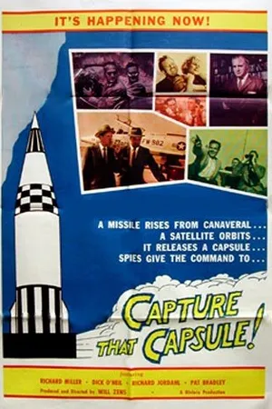 Постер к фильму Захвати эту капсулу (1961)
