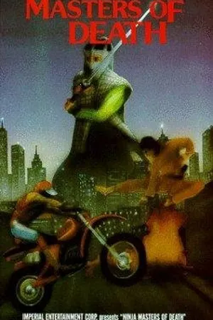 Постер к фильму Ninja Masters of Death (1985)
