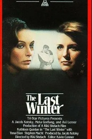 Постер к фильму Last Winter (1984)
