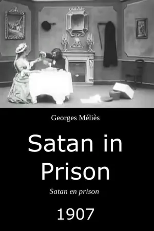 Постер к фильму Сатана в узилище (1907)