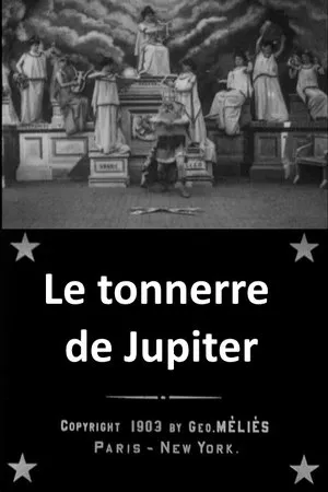 Постер к фильму Гром Юпитера (1903)