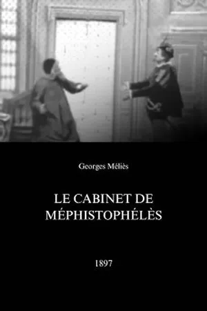 Постер к фильму Кабинет Мефистофеля (1897)