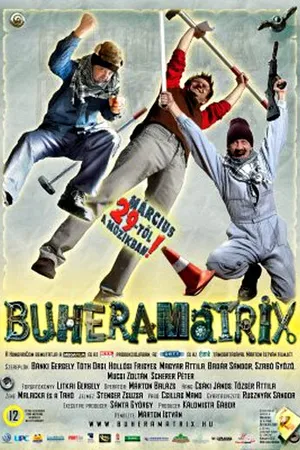 Постер к фильму Buhera mátrix (2007)