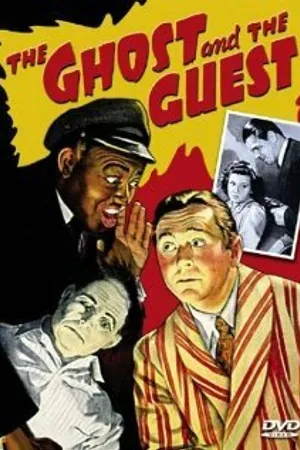 Постер к фильму The Ghost and the Guest (1943)
