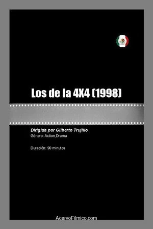 Постер к фильму Los de la 4X4 (1998)