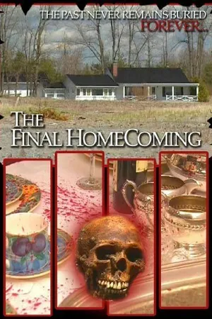 Постер к фильму The Final Homecoming (2003)