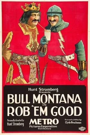 Постер к фильму Rob 'Em Good (1923)