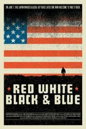 Постер к фильму Red White Black & Blue (2006)