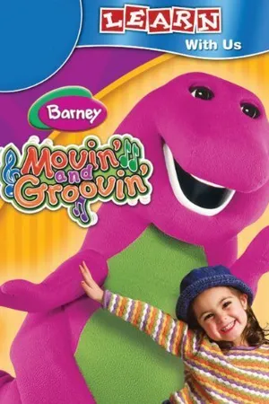Постер к фильму Barney: Movin» and Groovin» (2004)