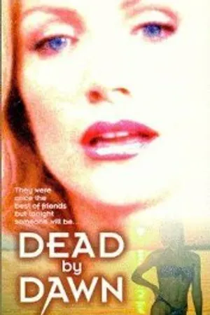 Постер к фильму Dead by Dawn (1998)